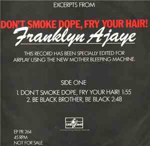 Franklyn Ajaye - Excerpts From Don't Smoke Dope, Fry Your Hair!