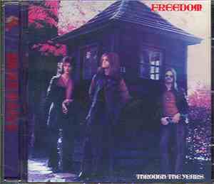 Freedom - Through the Years