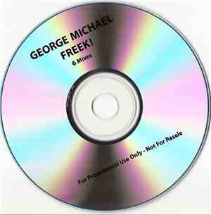 George Michael - Freeek! (6 Mixes)