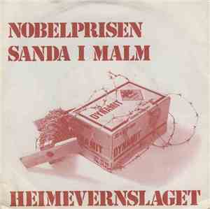 Heimevernslaget - Nobelprisen / Sanda I Malm