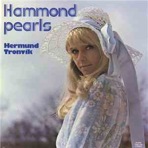 Hermund Tronvik - Hammonds Pearls