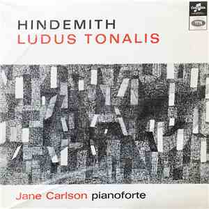 Hindemith, Jane Carlson - Ludus Tonalis