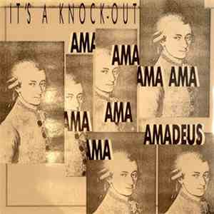 It's A Knock-Out - Ama-Ama-Amadeus