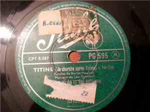Jacques Hélian Et Son Orchestre - Titine (Je Cherche Après Titine) / A Pâqu ...
