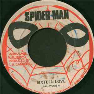 Jah-Woosh - Sixteen Love