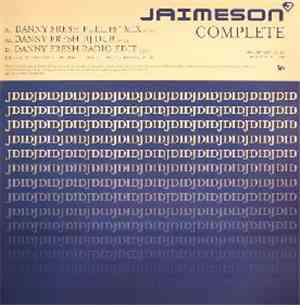 Jaimeson - Complete (Danny Fresh Remixes)
