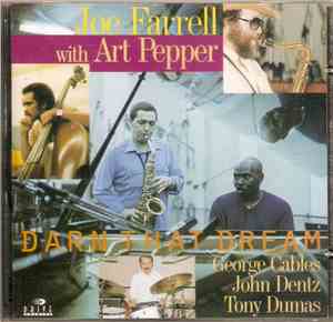 Joe Farrell with Art Pepper - Darn That Dream
