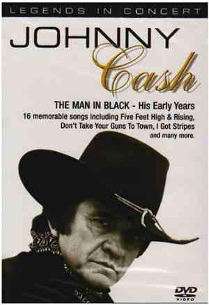 Johnny Cash - In Concert: The Man In Black - His Early Years