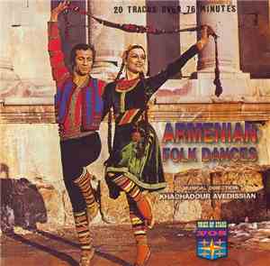 Khachadour Avedissian - Armenian Folk Dances