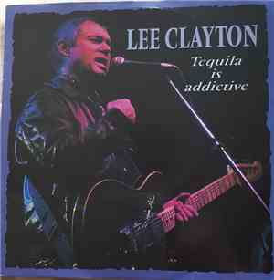 Lee Clayton - Tequila Is Addictive