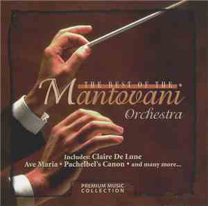 Mantovani Orchestra, The - The Best Of The Mantovani Orchestra