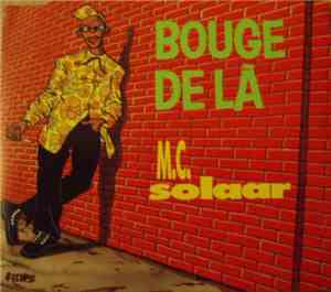 M.C. Solaar - Bouge De Là