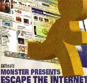 Monster  - Escape The Internet