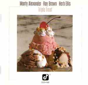 Monty Alexander, Ray Brown, Herb Ellis - Triple Treat