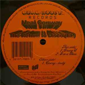 Neal Conway - The Return To Disco EP