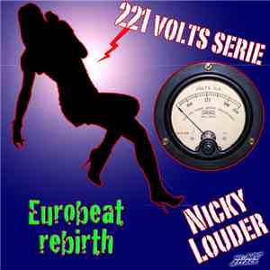 Nicky Louder - Eurobeat Rebirth