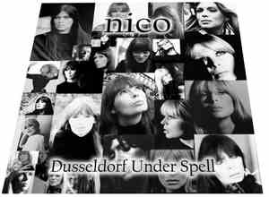 Nico  - Dusseldorf Under Spell