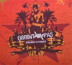 Obrint Pas - Benvingut Al Paradís