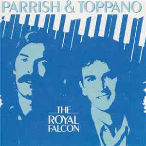 Parrish & Toppano - The Royal Falcon