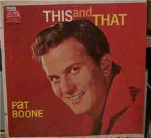 Pat Boone - This And That