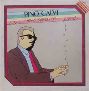 Pino Calvi - Ever Green N. 1