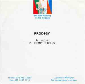 Prodigy - Girlz / Memphis Bells