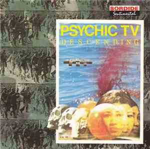 Psychic TV - Descending