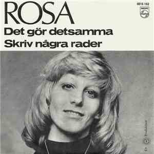 Rosa - Det Gör Detsamma / Skriv Några Rader