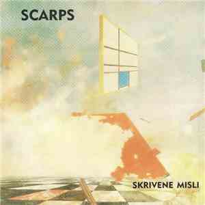 Scarps - Skrivene Misli