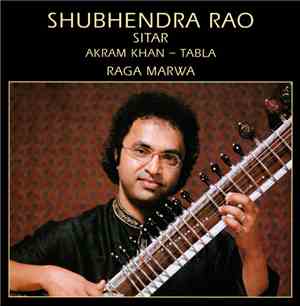 Shubhendra Rao, Akram Khan - Raga Marwa