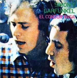 Simon & Garfunkel - El Condor Pasa