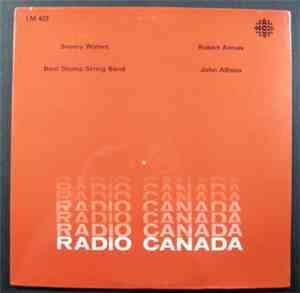 Sneezy Waters, Robert Armes, Bent Stump String Band, John Allison  - Sneezy ...