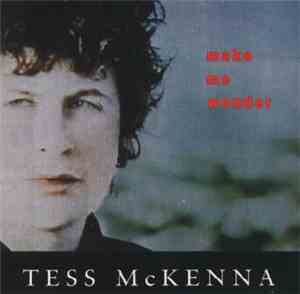 Tess McKenna - Make Me Wonder