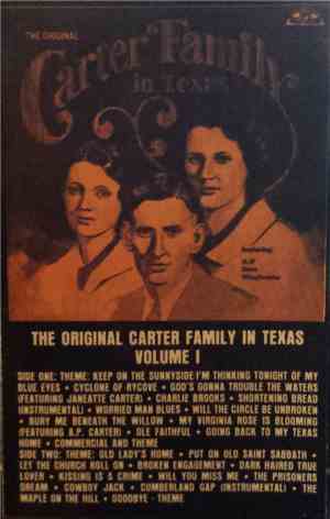 The Carter Family - The Original Carter Family In Texas Volume 1