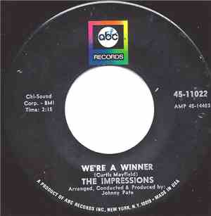The Impressions - We're A Winner