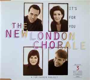 The New London Chorale - It's For You