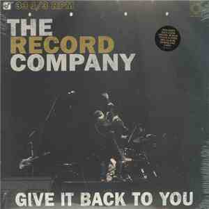 The Record Company - Give It Back To You