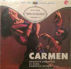 The Rome Symphony Orchestra Under The Direction Of Domenico Savino, Bizet - ...