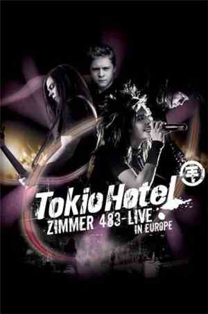 Tokio Hotel - Zimmer 483 - Live In Europe