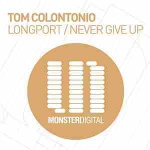 Tom Colontonio - Longport / Never Give Up
