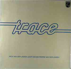 Trace  - Trace