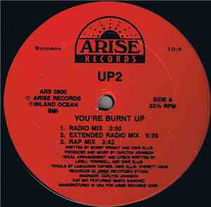 UP2 - You're Burnt Up