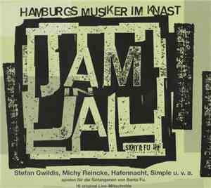 Various - Jam In Jail (Hamburgs Musiker Im Knast)