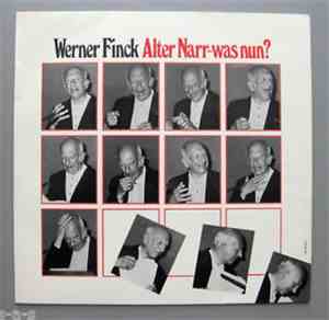 Werner Finck - Alter Narr - Was Nun?