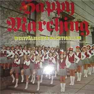 Westfälischen Nachtigallen - Happy Marching
