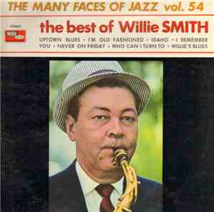 Willie Smith  - The Best Of Willie Smith