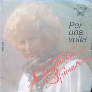 Annarita Spinaci - Per Una Volta / D' Ora In Poi