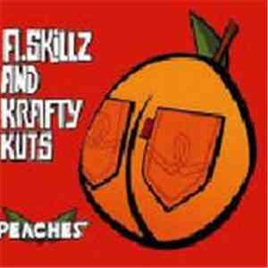 A-Skillz + Krafty Kuts - Peaches EP