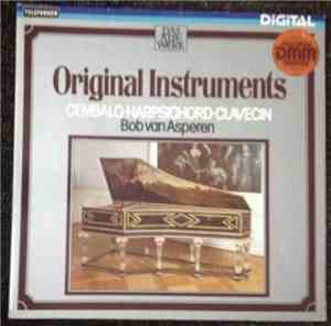 Bob van Asperen, John Bull - Original Instruments - Cembalo, Harpsichord, C ...