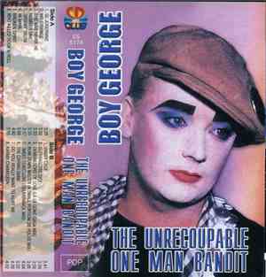 Boy George - The Unrecoupable One Man Bandit